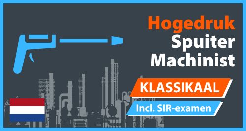 SIR hogedruk spuiter machinist (HDS-M) cursus incl. examen (NL)